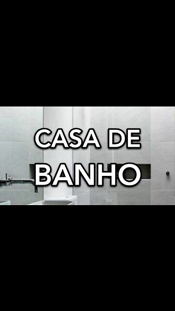 CASA DE BANHO