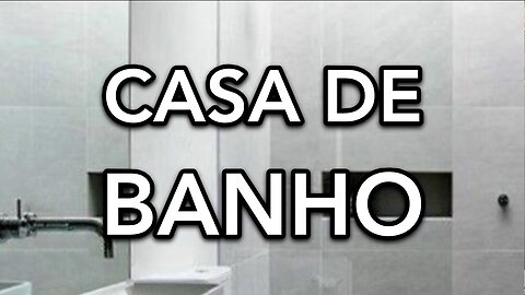 CASA DE BANHO