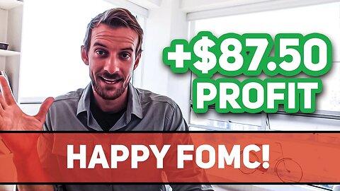 Happy FOMC!! | The Daily Profile Show