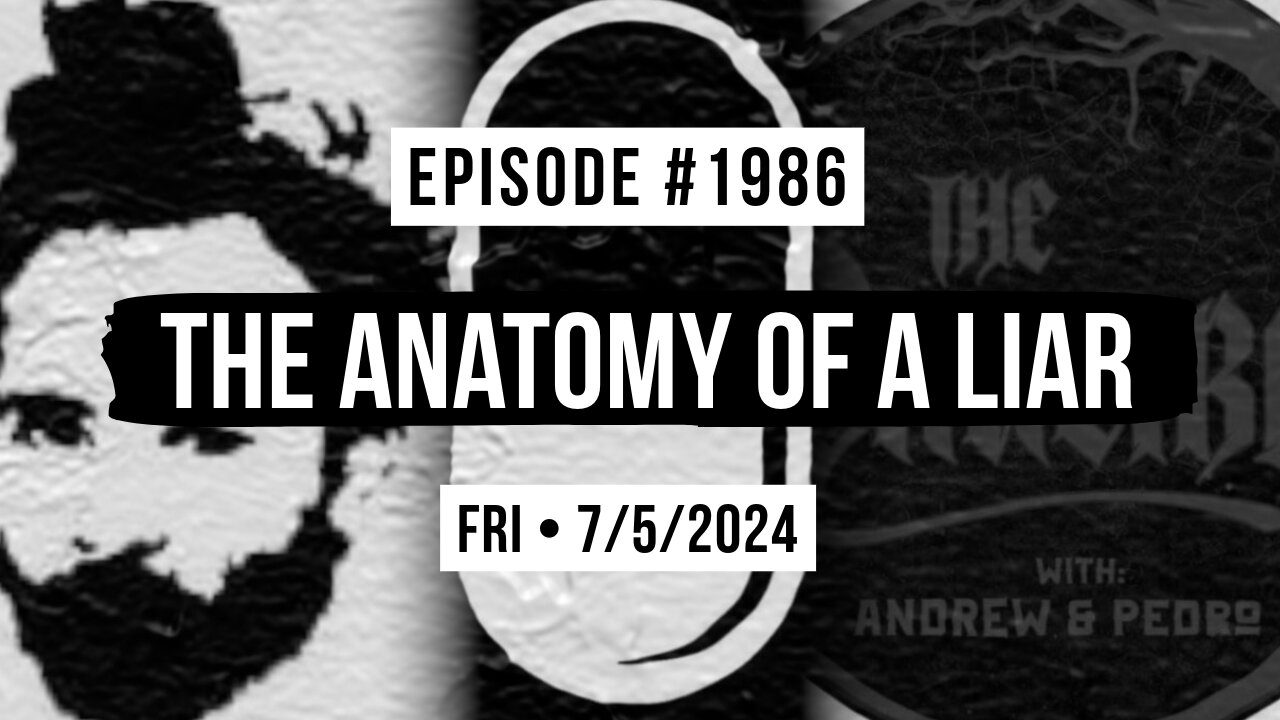 Owen Benjamin | #1986 The Anatomy Of A Liar