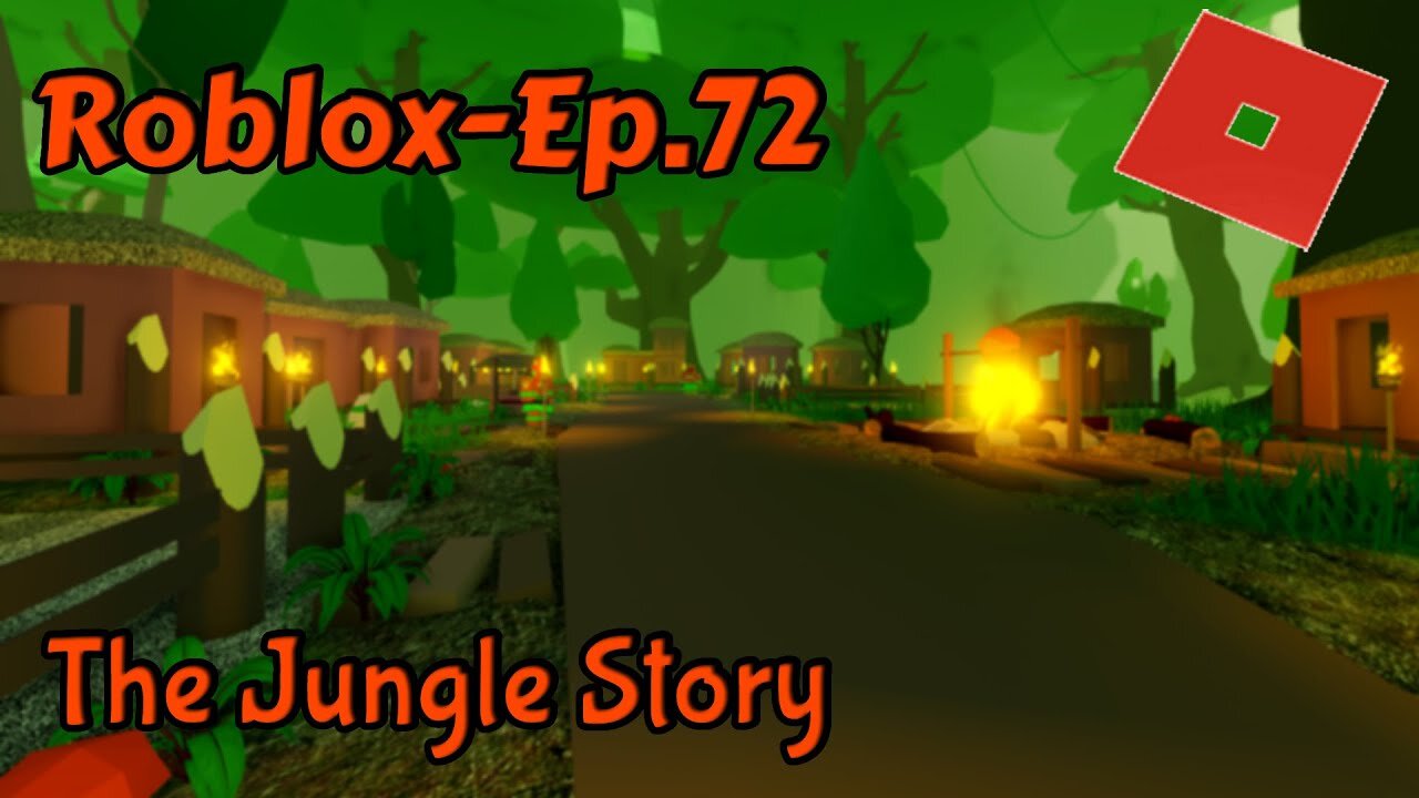 Roblox[Ep.72](The Jungle Story)Tiki man are try to kill us