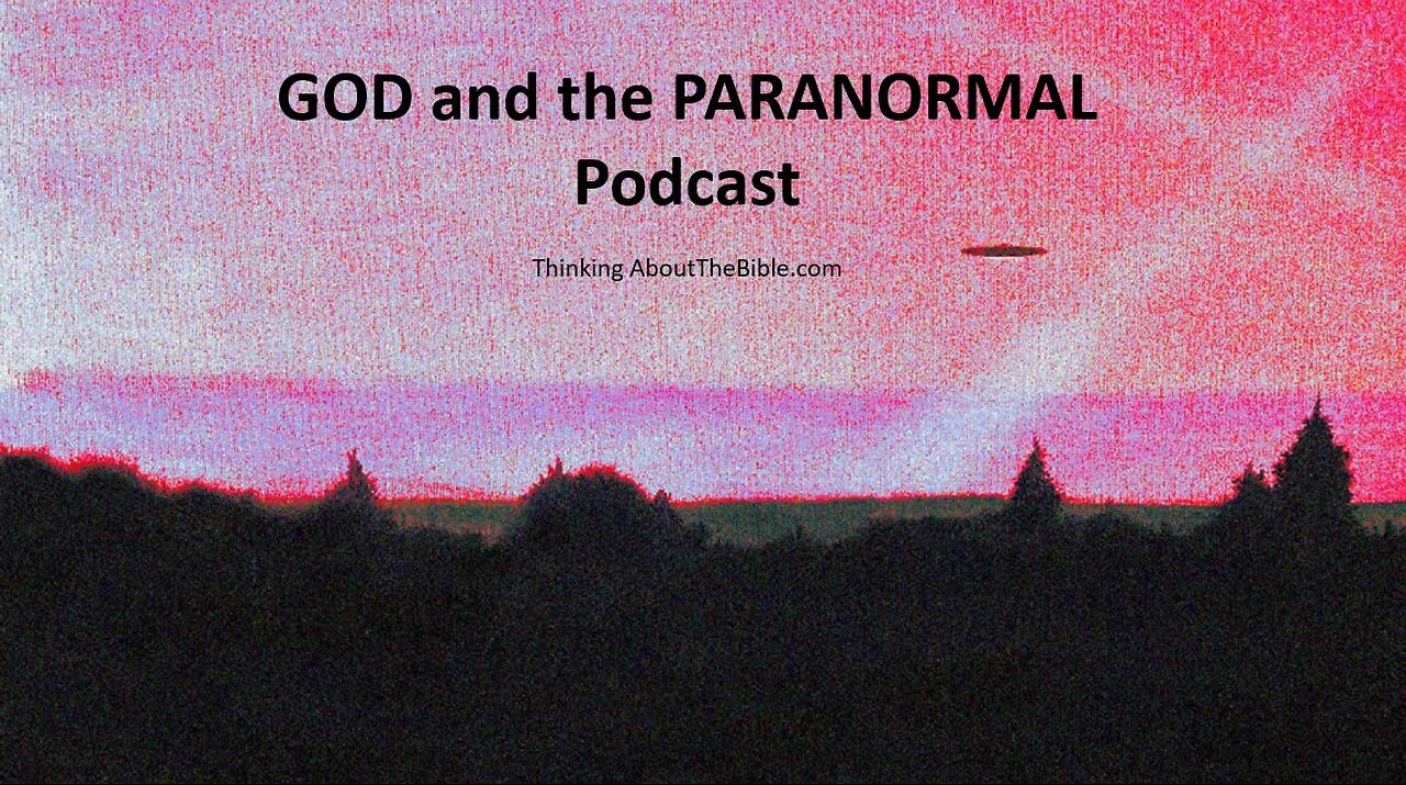 Episode 18 - “They’re Seeing Something! The UFO Reports that Skeptics Hate.”