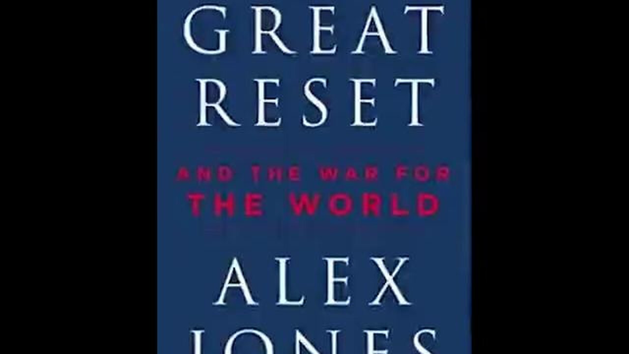 THE GREAT RESET: AND THE WAR FOR THE WORLD (AUDIOBOOK) BY: ALEX JONES