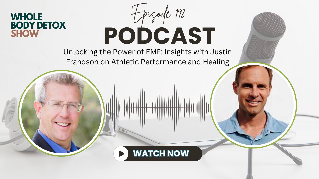 Unlocking the Power of EMF: Insights with Justin Frandson