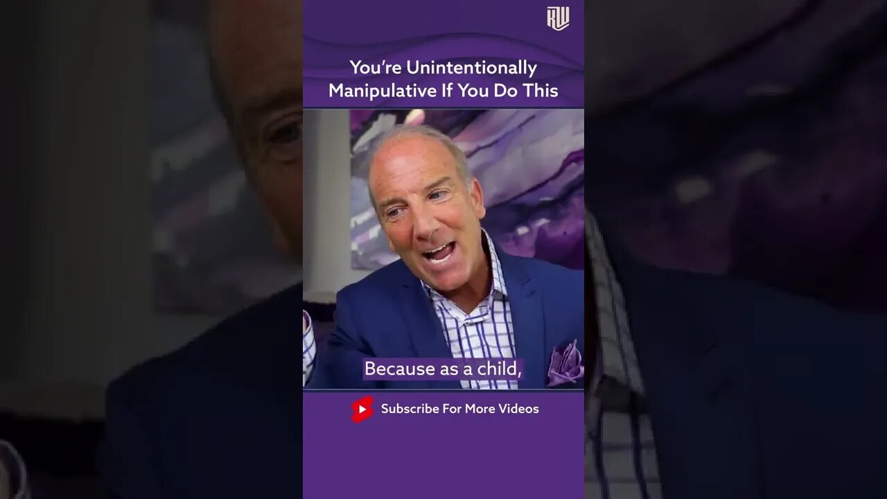 You're Unintentionally Manipulative If You Do This