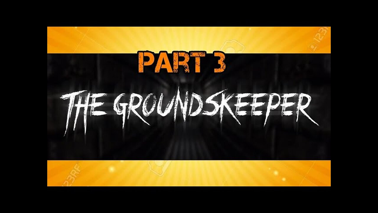 TheGroundskeeper|part 3|sound like rat