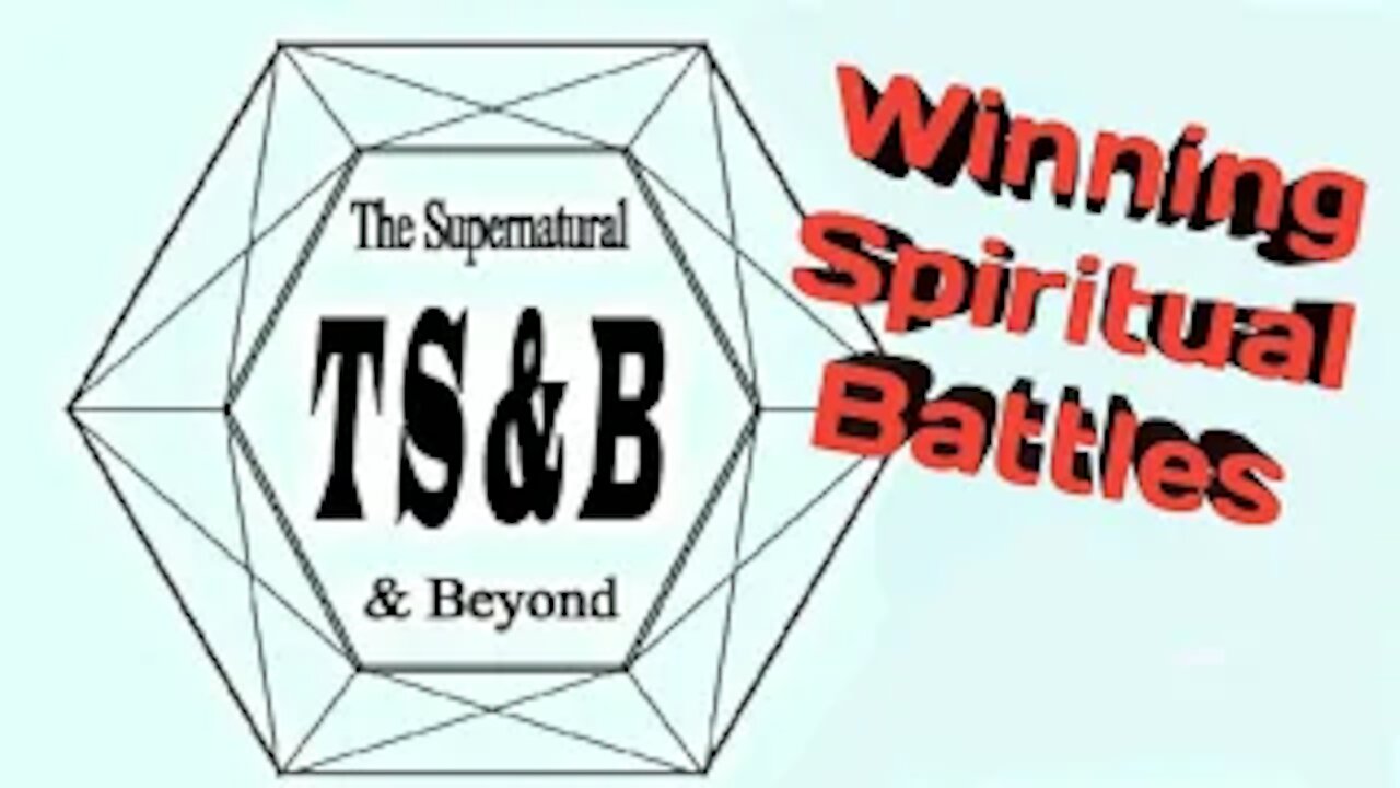 Winning Spiritual Battles