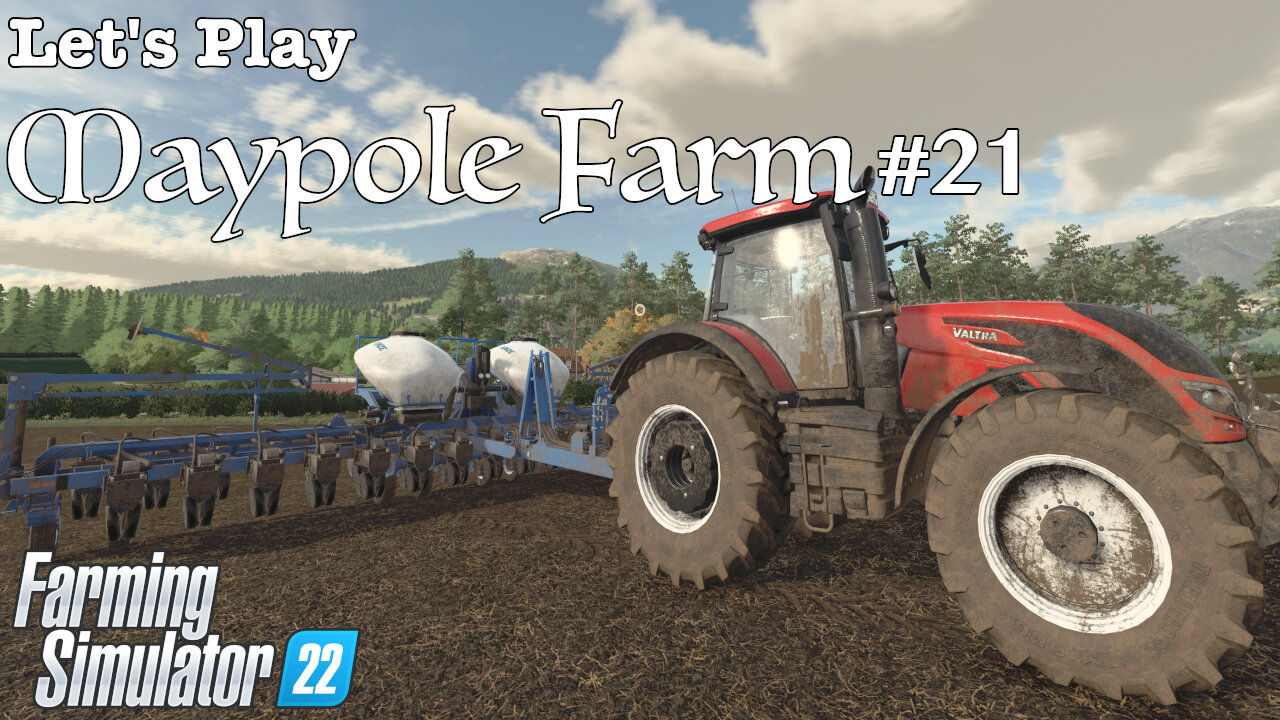 Let's Play | Maypole Farm | #21 | Farming Simulator 22