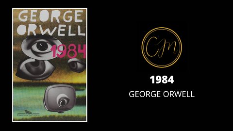 1984 - GEORGE ORWELL AUDIOLIVRO COMPLETO