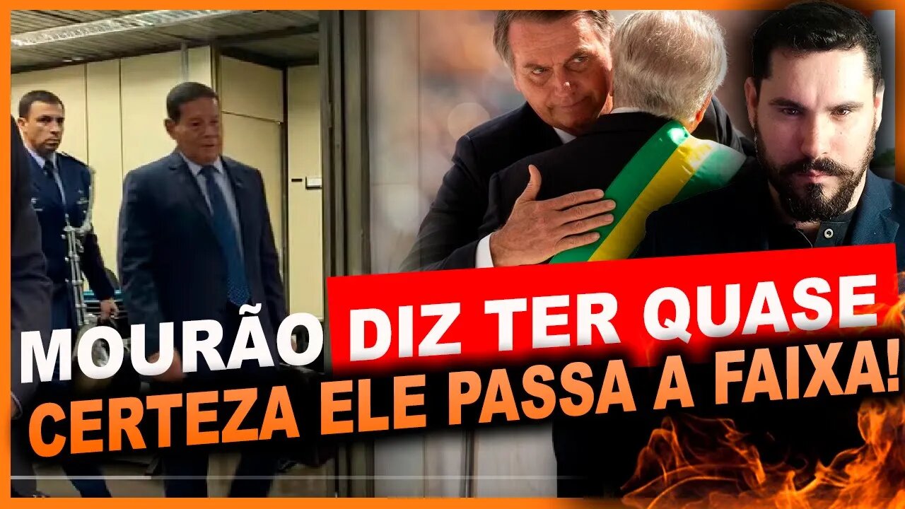 URGENTE Mourão diz ter “quase certeza” que Bolsonaro passará faixa presidencial