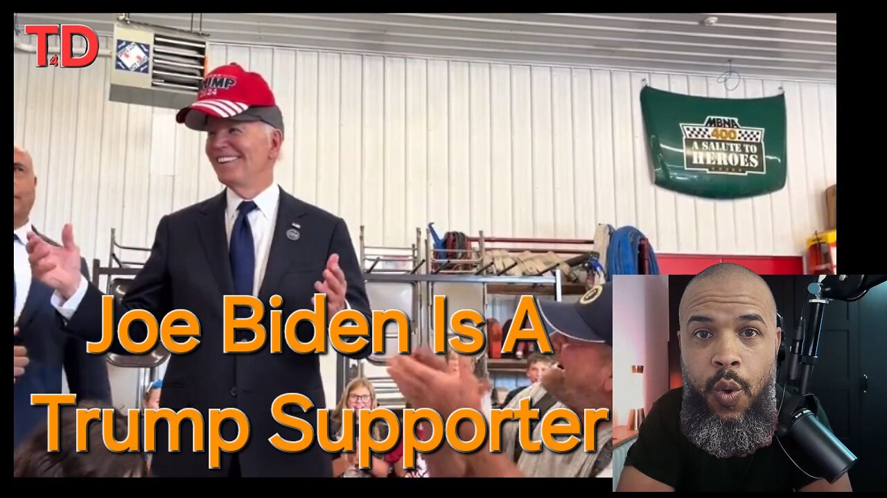 Joe Biden Is A Trump Supporter