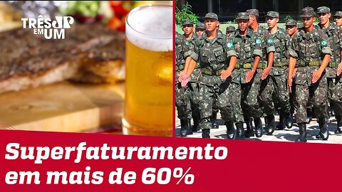 Exército realizou compras de cerveja e picanha com dinheiro público