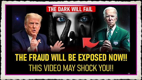 THE FRAUD WILL BE EXPOSED NOW!! THE DARK WILL FAIL THIS VIDEO MAY SHOCK YOU!!