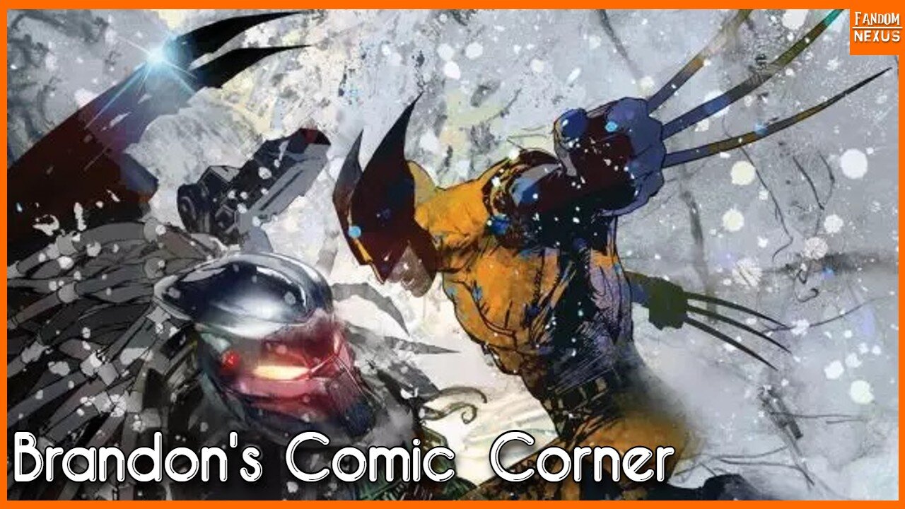 Predator V Wolverine Part 4 of 4 - Brandon's Comic Corner!