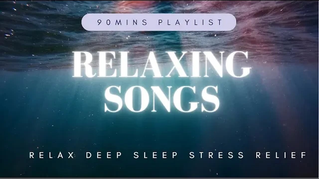 Soothing Relaxing Songs Deep Sleep And Meditation