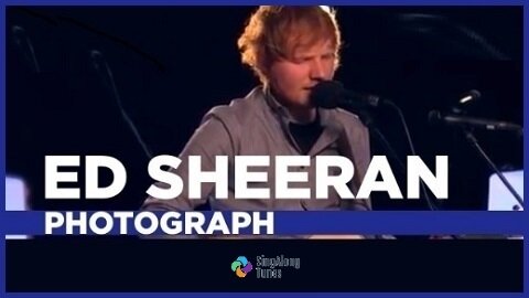 Ed Sheeran - "Photograph" with Lyrics