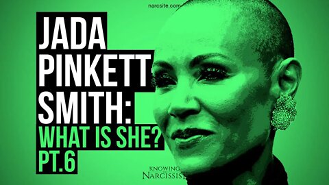 Jada Pinkett Smith : What Is She? Part 6