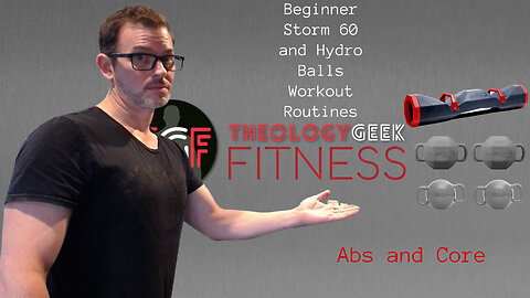 Storm 60 and Hydro Balls Beginner Workout Abs and Core