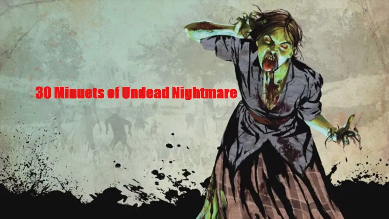 30 minuets of Read Dead Undead Nightmare