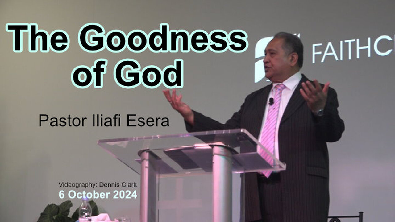 The Goodness of God