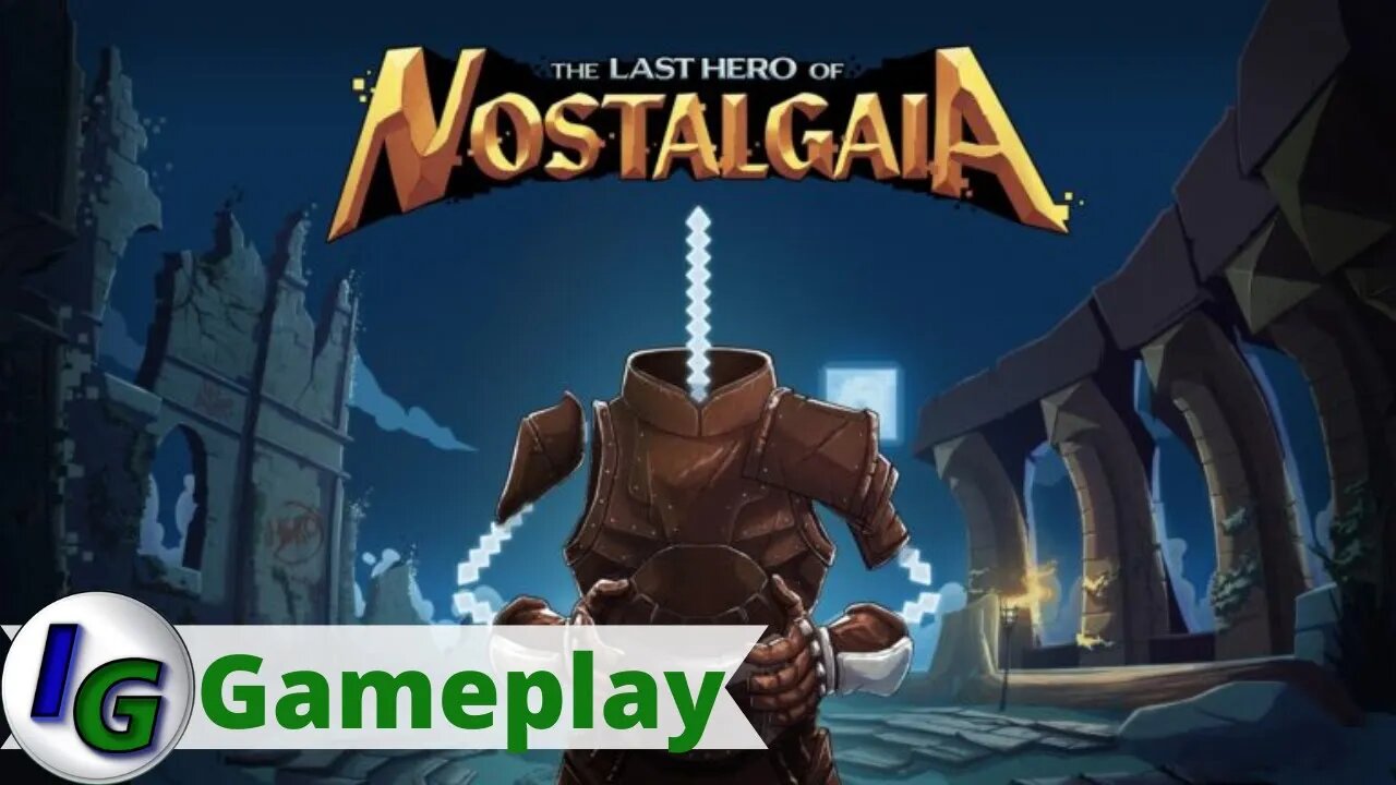 The Last Hero of Nostalgaia Gameplay on Xbox