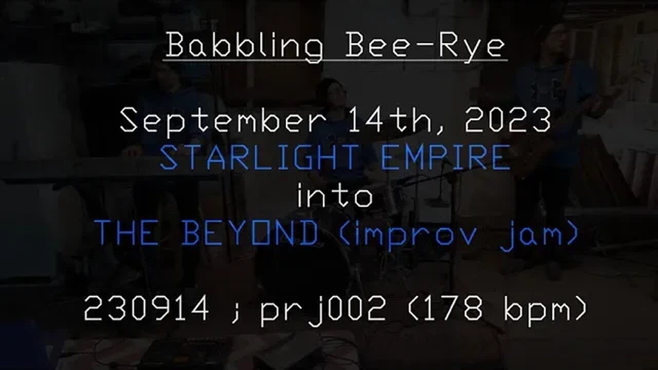 Starlight Empire into The Beyond (0914 take @278 bpm)