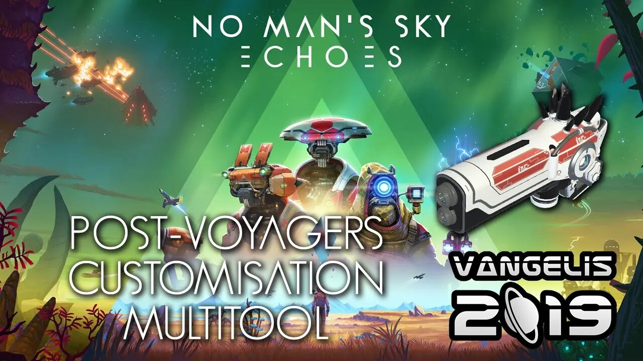No Man's Sky | Echoes | PS5 | Normal | Post-Voyagers | Customisation | Multitool