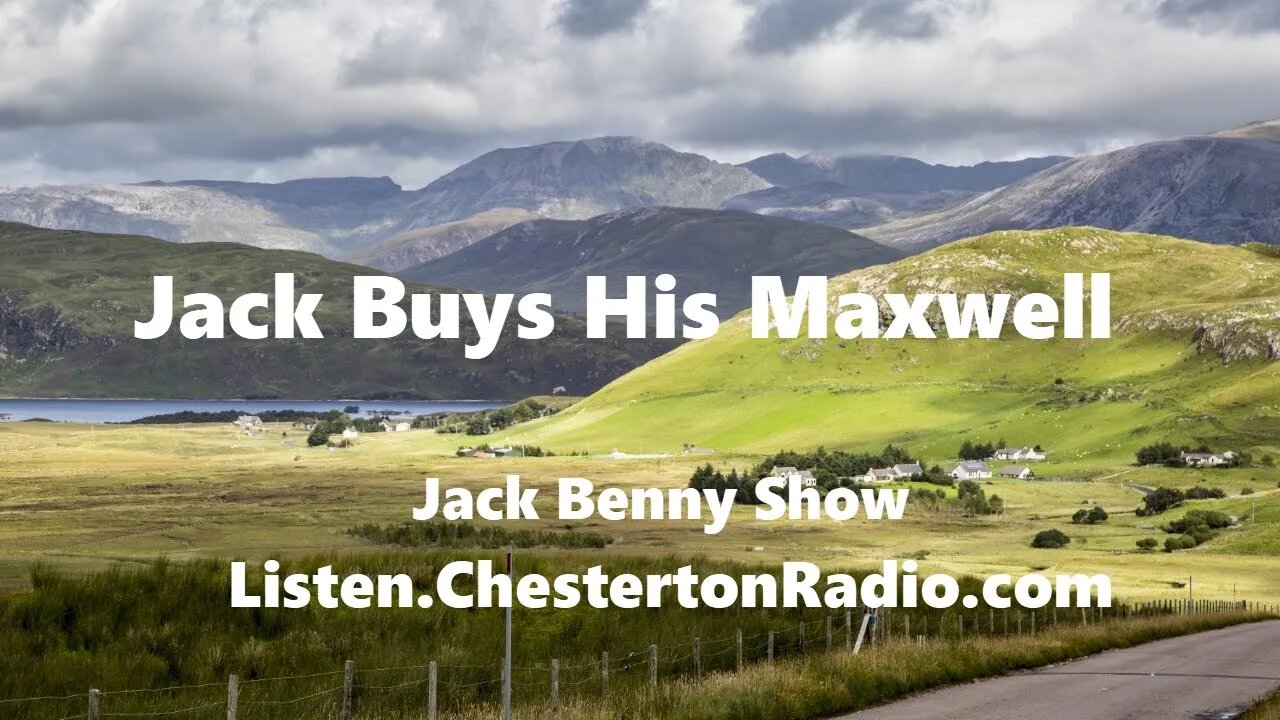 Jack Buys His Maxwell - Jack Benny Show