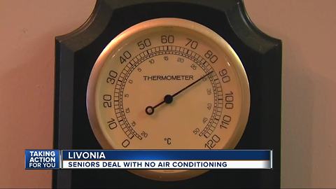 Livonia seniors deal with no air conditioning