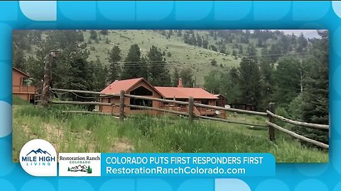 Putting First Responders First // Restoration Ranch