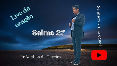 Samo 27 - 1 - Pr. Adelson de Oliveira-M.C.R