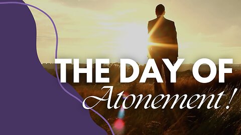 The day of Atonement!