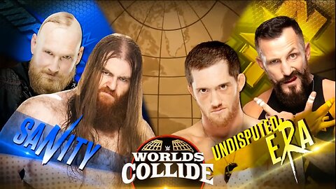 SAnitY vs The Undisputed Era - Worlds Collide: 2019 (Full Match)