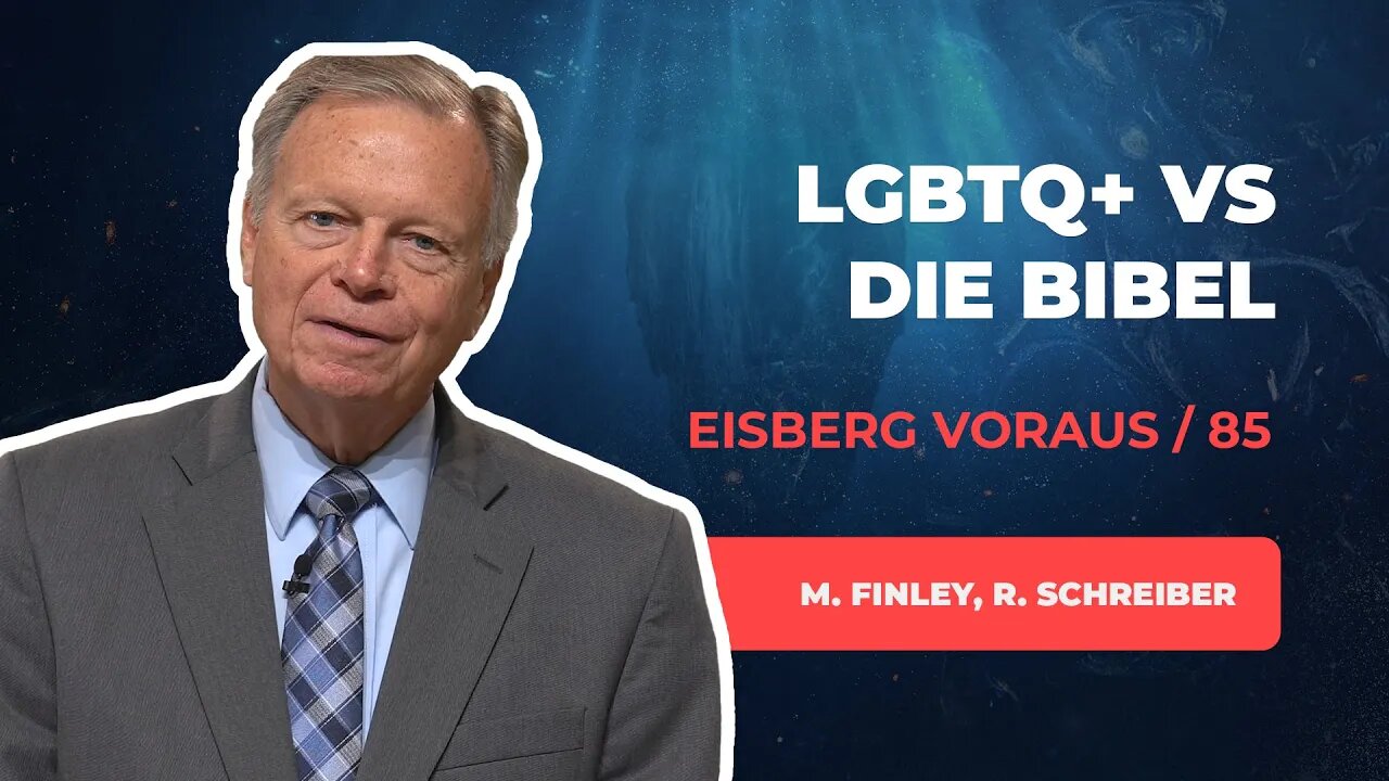 85. Unzucht in den Gemeinden # Mark Finley, Ronny Schreiber # Eisberg voraus