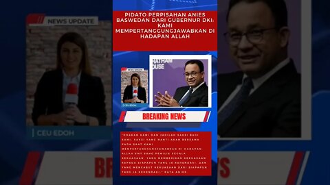 pidato perpisahan anis baswedan dari gubernur dki jakarta