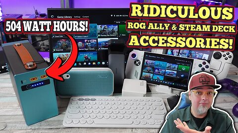 RIDICULOUS Accessories For The ASUS ROG ALLY Or Valve Steam Deck! POWER FOR DAYS!