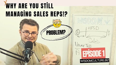 HOW TO | Solve The Problem You Have With Sales Reps