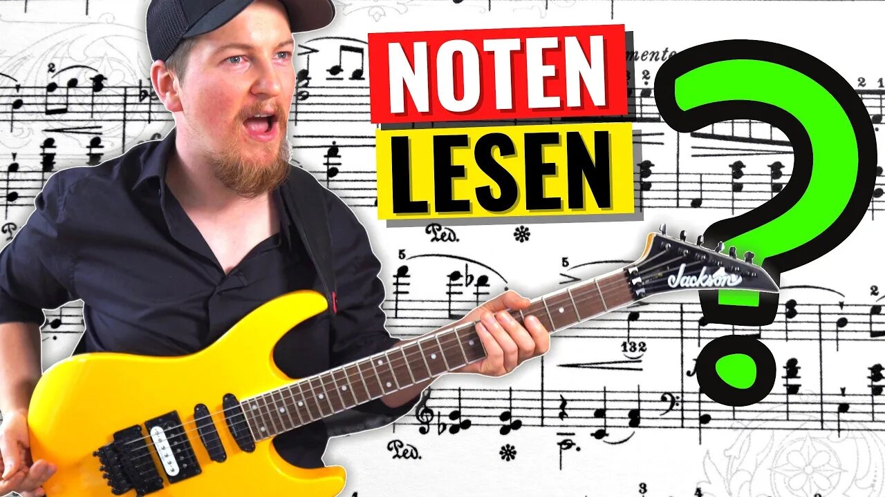 Muss man Noten lesen können um Gitarre zu spielen?! (Meine Meinung)