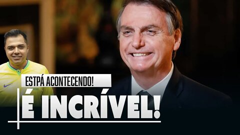 O incrível está acontecendo!