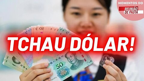 A importância da independência do Dólar para o Brasil e o mundo | Momentos Reunião de Pauta