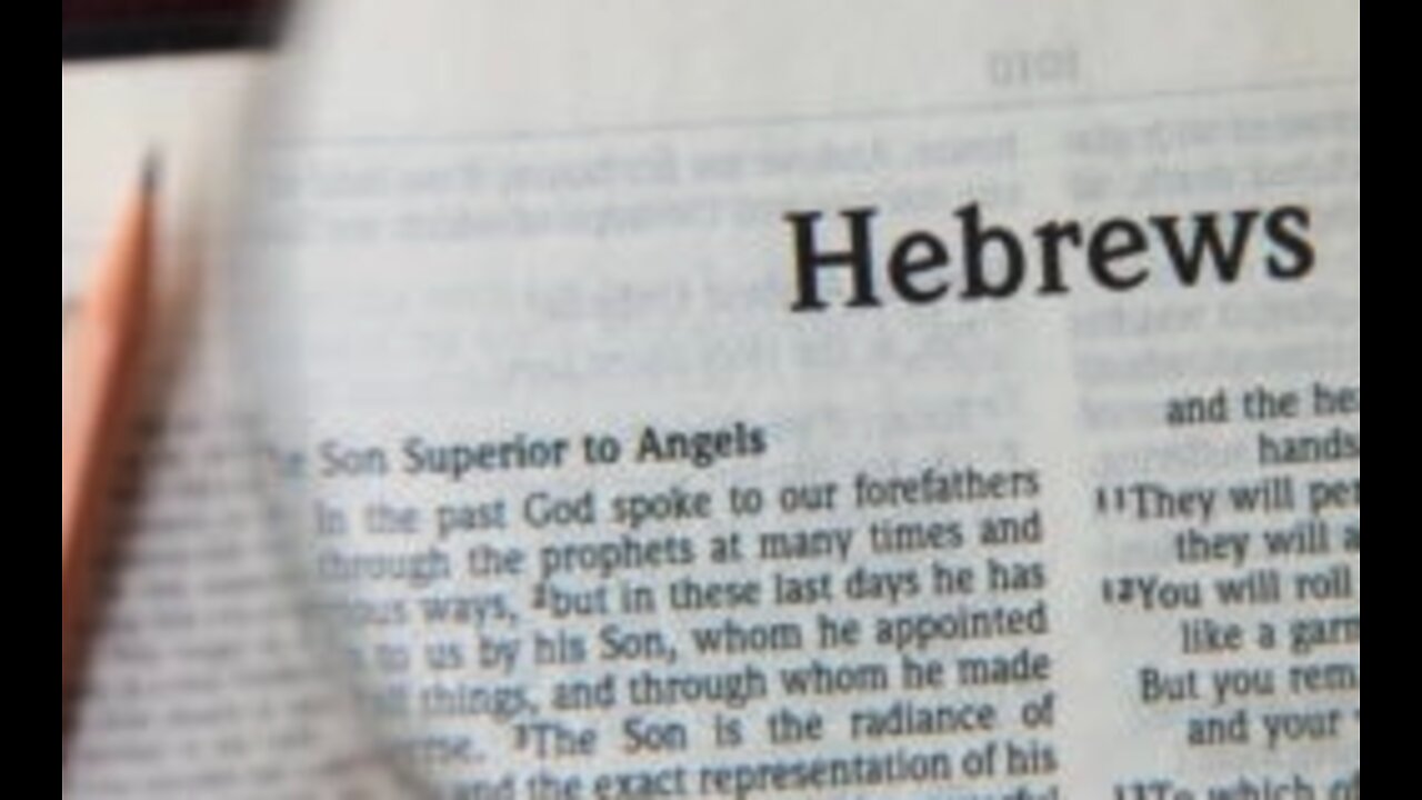 Hebrews 11:37-40 PODCAST