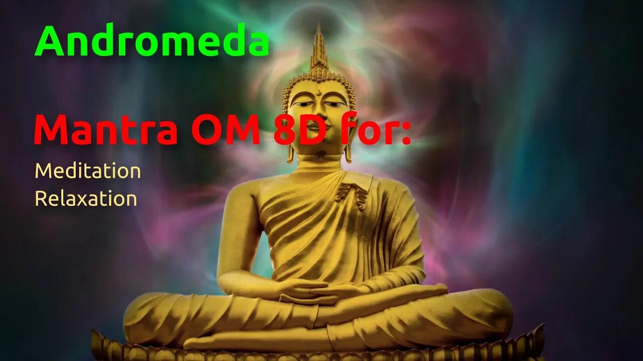 Mantra OM 8D for Meditation ~ Energy Renewer