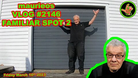maurieos VLOG #2146 FAMILIAR SPOT 2