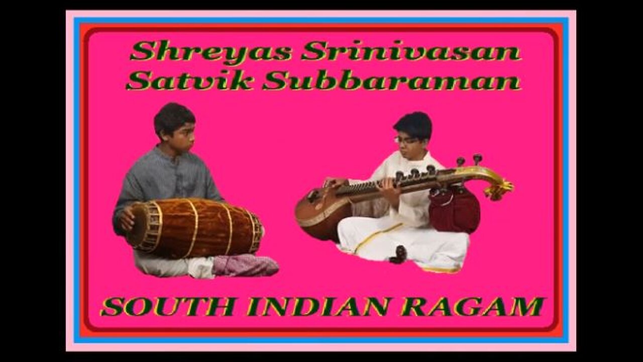 SHREYAS SRINIVASAN---SOUTH INDIAN RAGAS