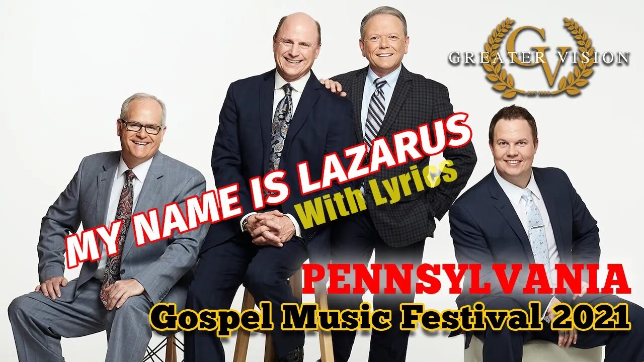 MY NAME IS LAZARUS - Greater Vision (Pennsylvania Gospel Music Festival 2021)#lyrics