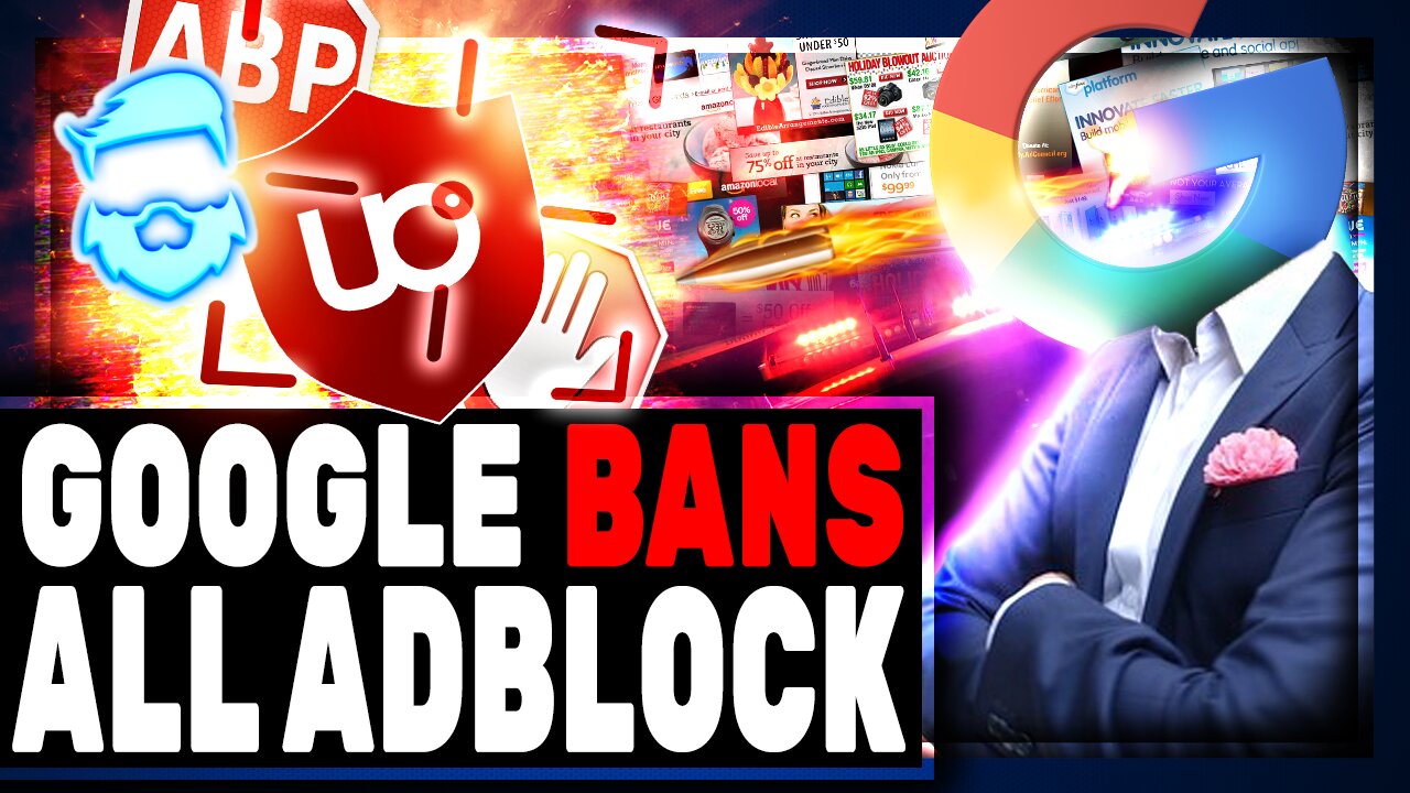 Google & Youtube Just Banned ALL Ad-Blockers!