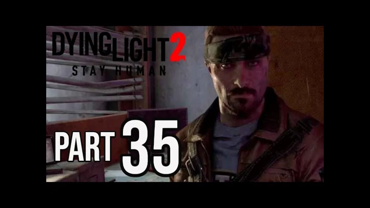 DYING LIGHT 2 - Part 35 - THE LOST LIGHT (FULL GAME) Walkthrough Gameplay