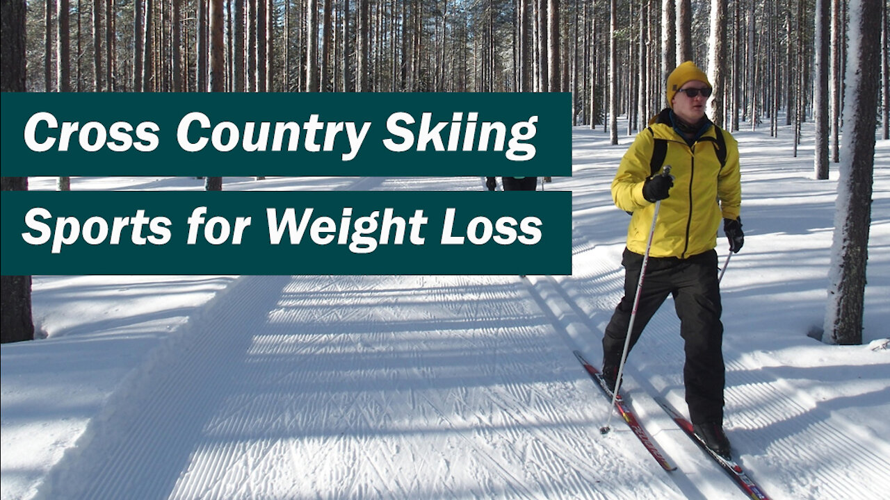 Cross Country Skiing || Best Sports for Weight Loss || Burn Belly Fat