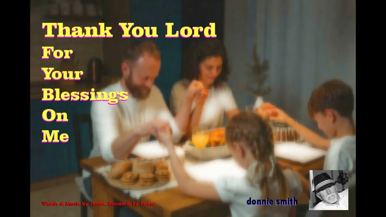 Thank You Lord For Your Blessings On Me - Recorded live in Austin, Texas