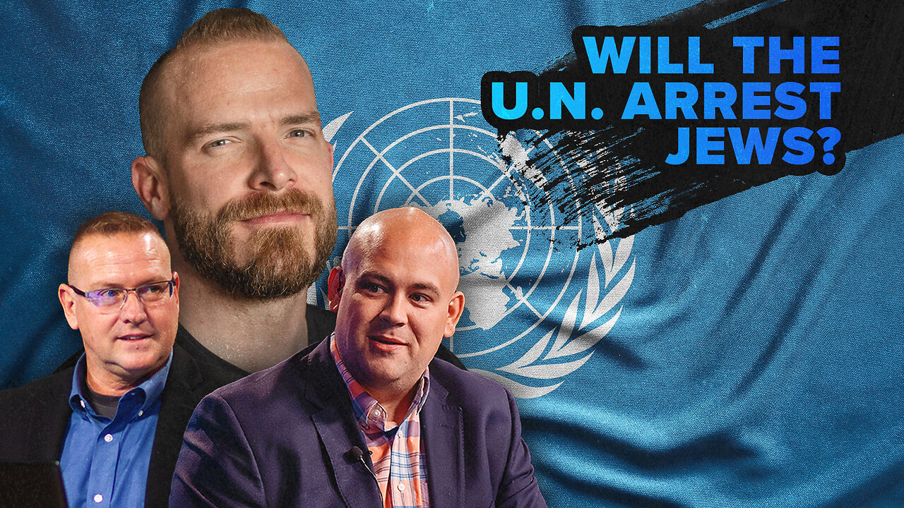 Will the UN really arrest Jews next year?! | Graham Allen